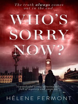 cover image of Who's Sorry Now? Four Short Stories of Love and Betrayal